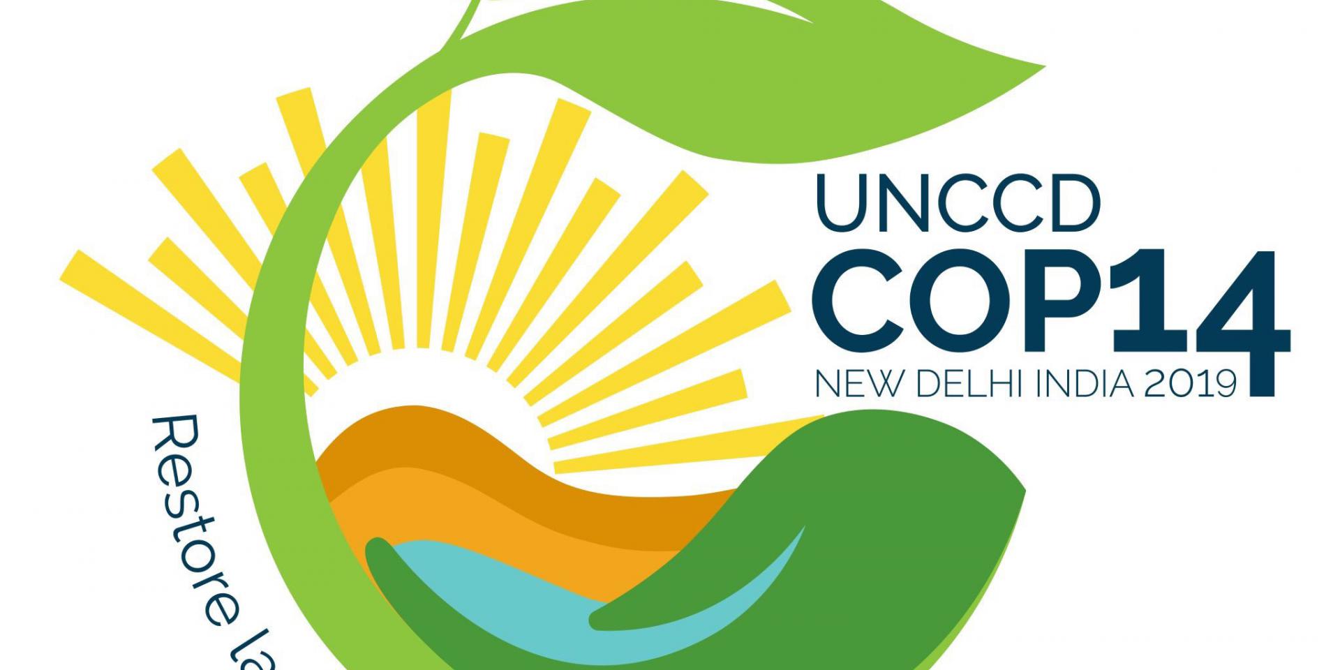 UNCCD COP14 New Delhi, India 2019
